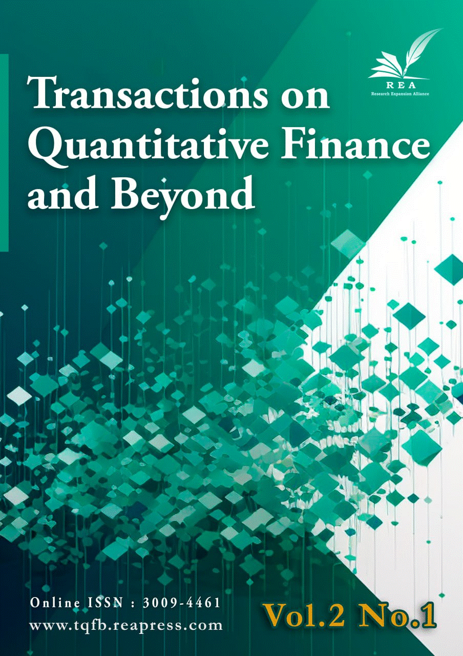 Transactions on Quantitative Finance and Beyond - Winter & Spring 2025, Volume 2 - Number 1